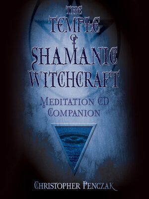 cover image of The Temple of Shamanic Witchcraft Audio Companion
